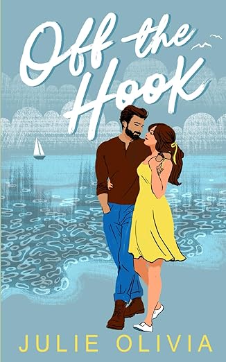 Off the Hook by Julie Olivia