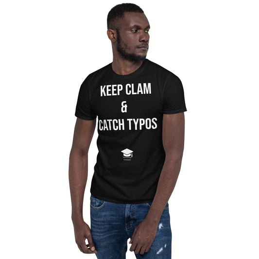 Keep Clam and Catch Typos Tee - Black